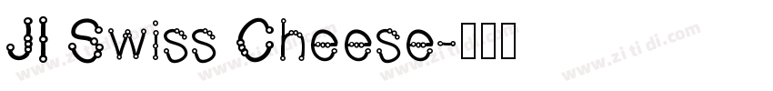 JI Swiss Cheese字体转换
